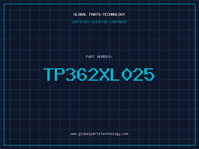 Aviation Part TP362XL025