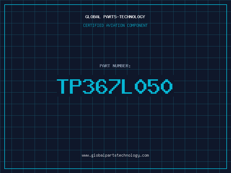 Aviation Part TP367L050