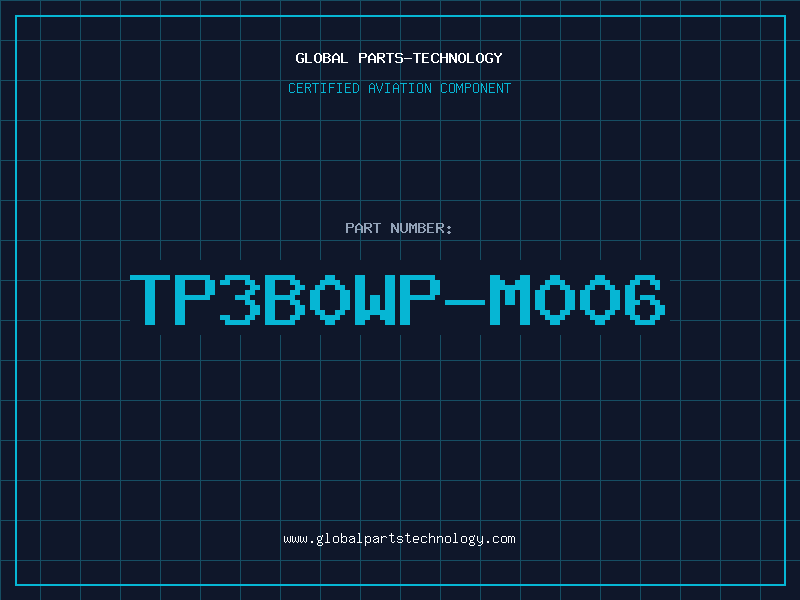 Aviation Part TP3B0WP-M006