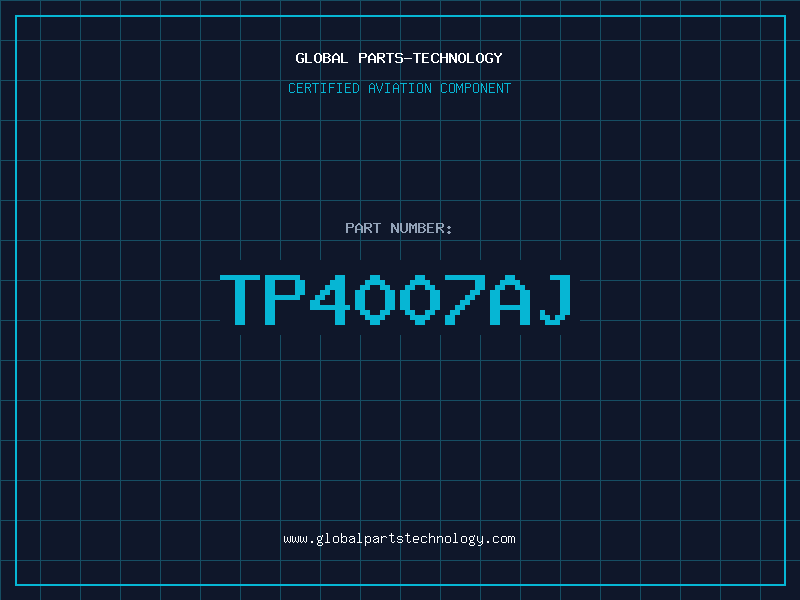Aviation Part TP4007AJ