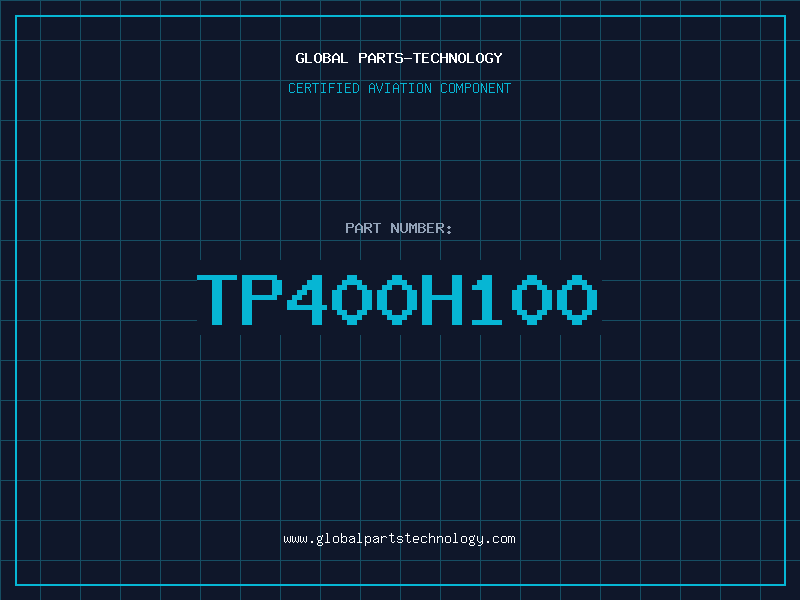 Aviation Part TP400H100