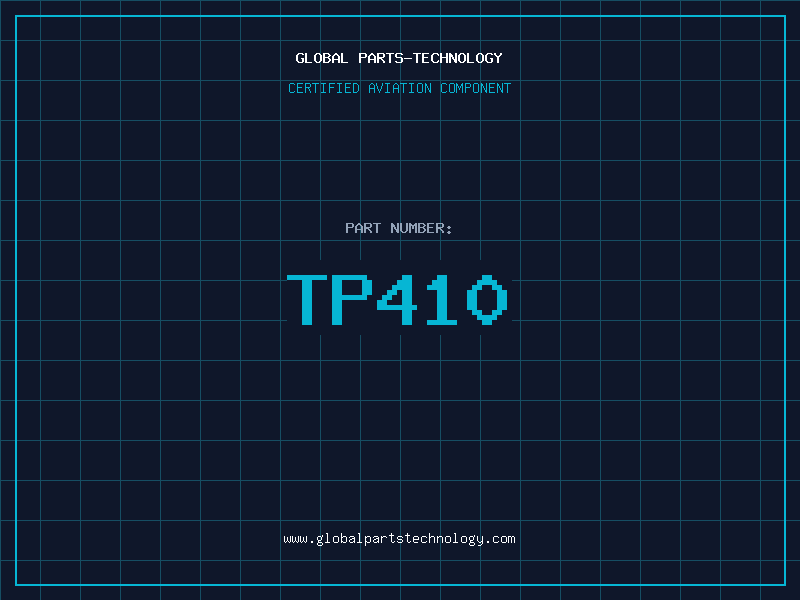 Aviation Part TP410