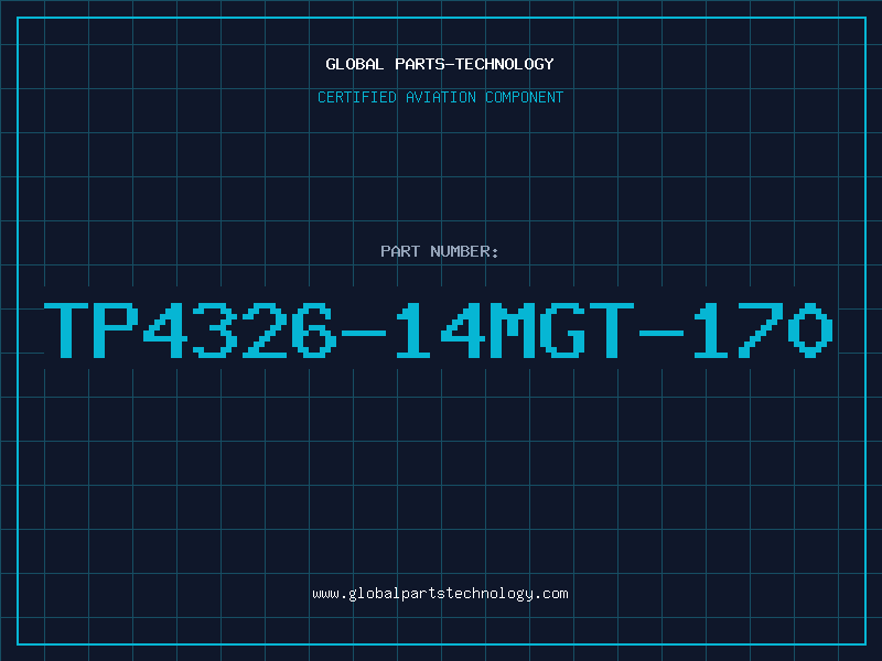 Aviation Part TP4326-14MGT-170