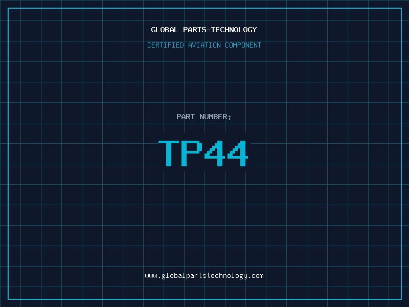 Aviation Part TP44