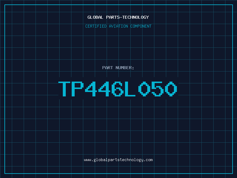 Aviation Part TP446L050