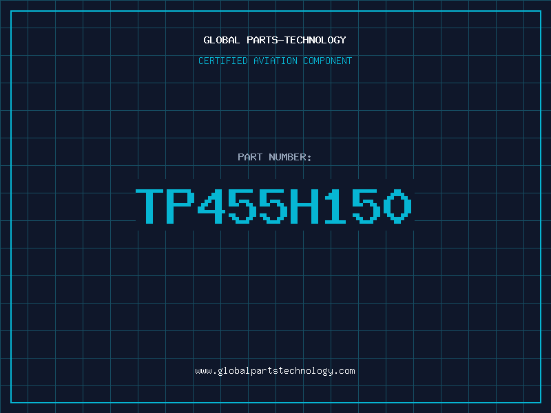 Aviation Part TP455H150