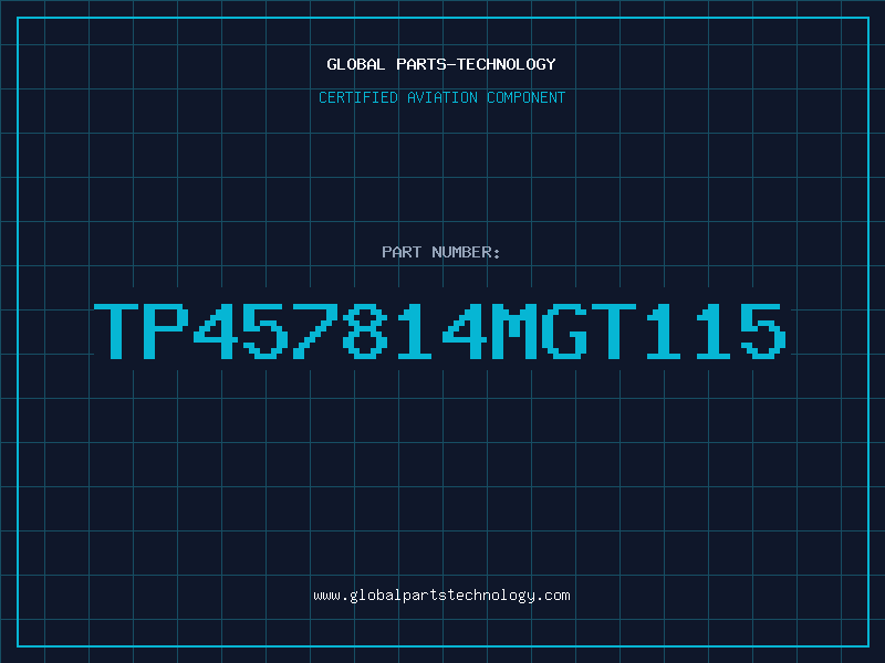 Aviation Part TP457814MGT115