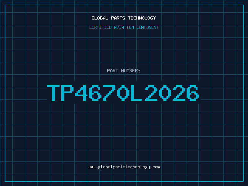 Aviation Part TP4670L2026