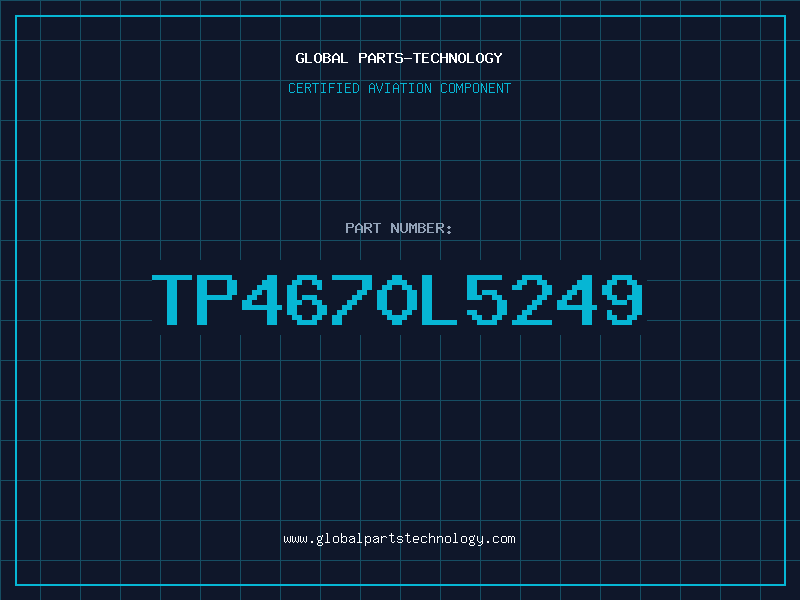 Aviation Part TP4670L5249