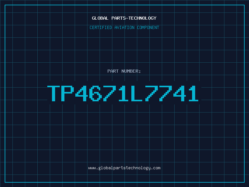 Aviation Part TP4671L7741