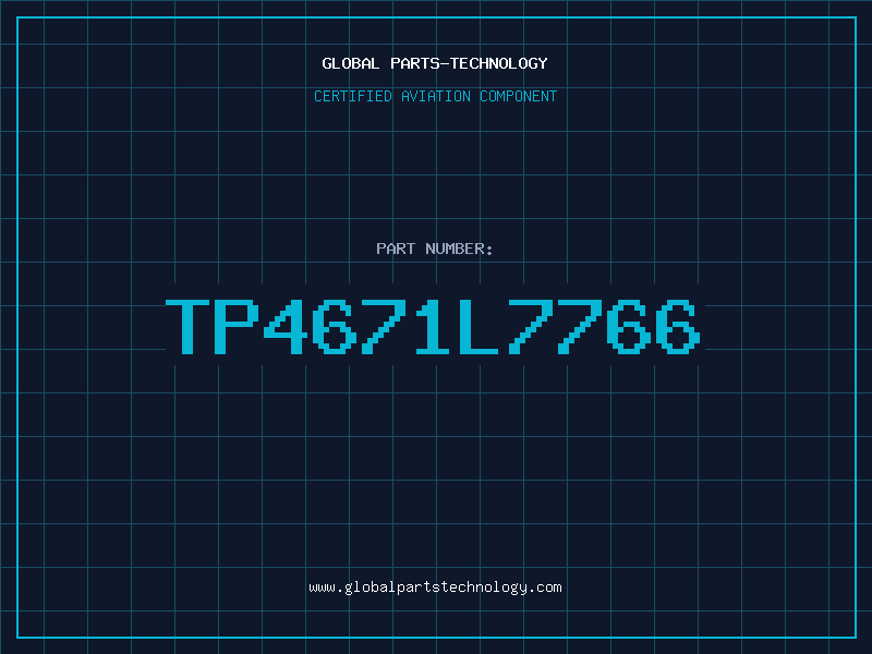 Aviation Part TP4671L7766