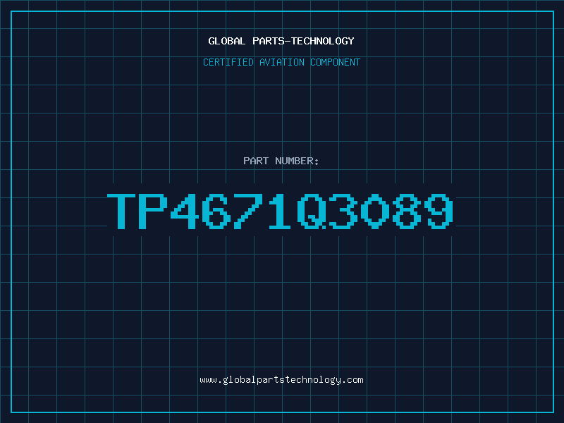 Aviation Part TP4671Q3089