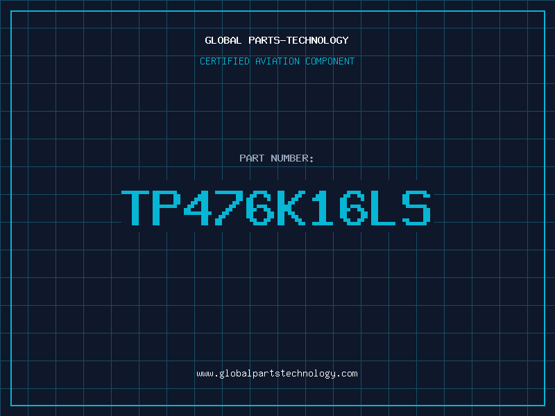 Aviation Part TP476K16LS