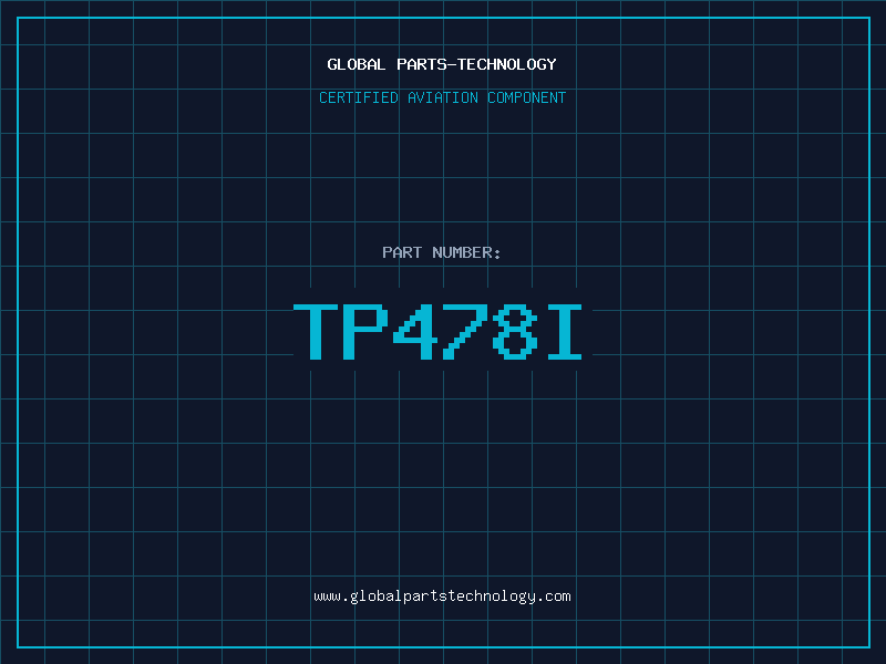 Aviation Part TP478I