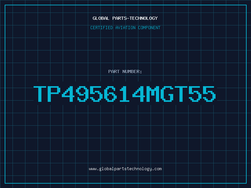 Aviation Part TP495614MGT55