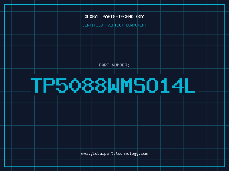 Aviation Part TP5088WMSO14L