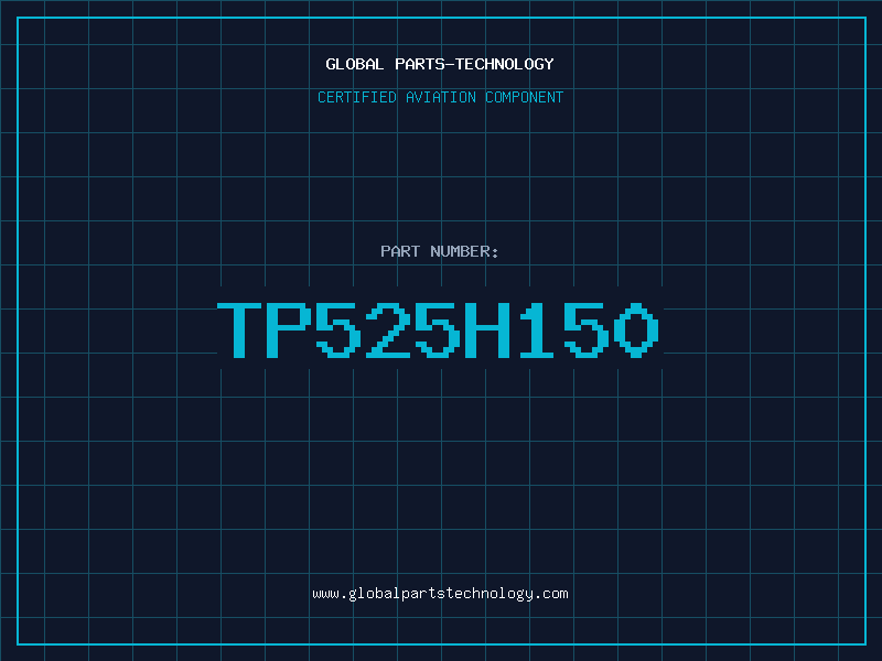 Aviation Part TP525H150