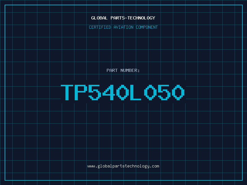Aviation Part TP540L050