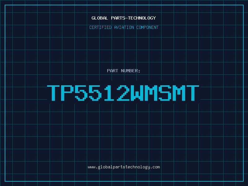 Aviation Part TP5512WMSMT