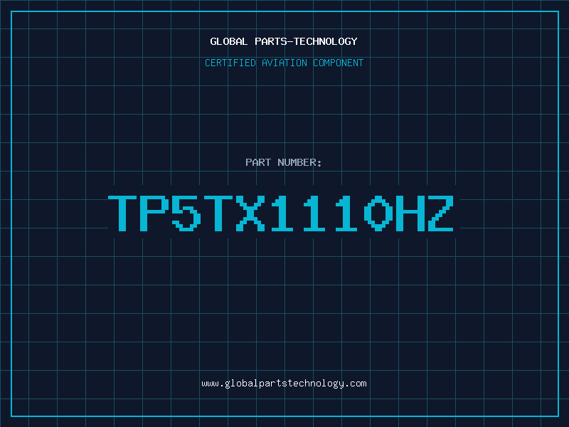 Aviation Part TP5TX1110HZ