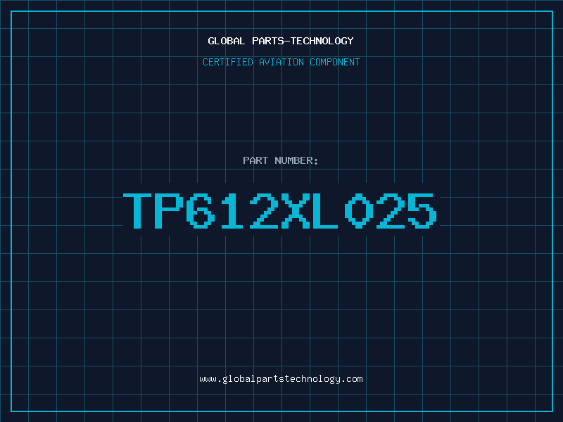 Aviation Part TP612XL025