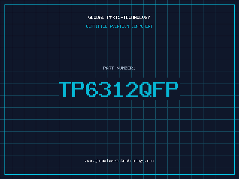 Aviation Part TP6312QFP