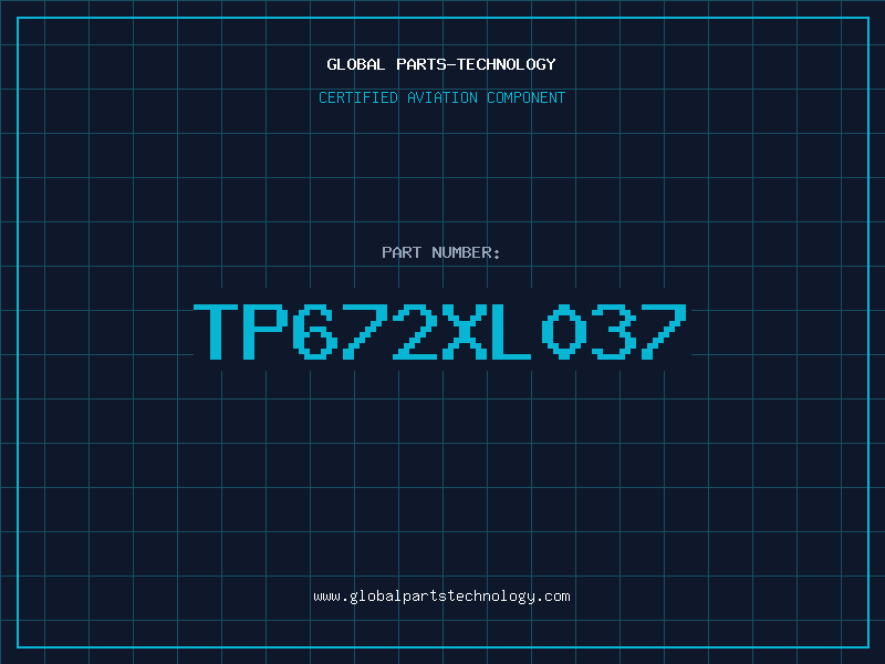 Aviation Part TP672XL037