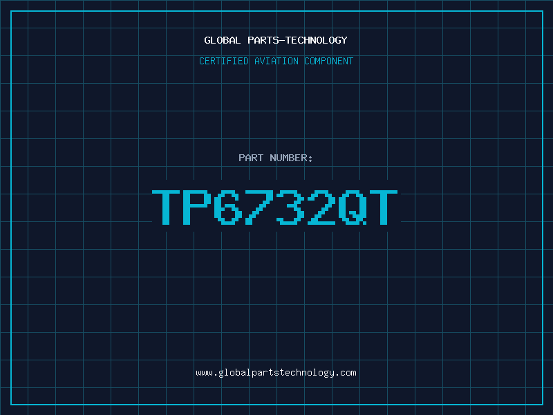 Aviation Part TP6732QT