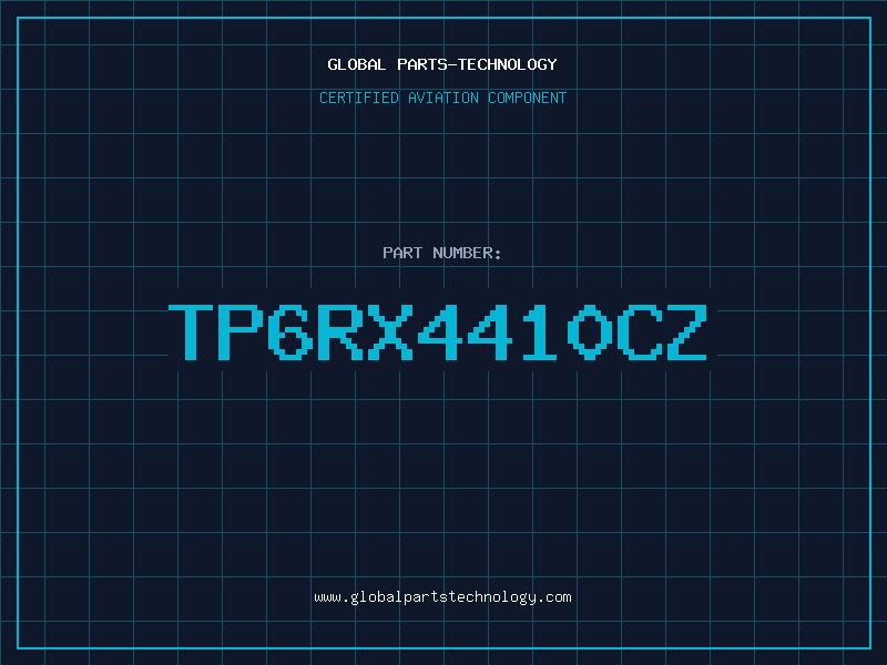 Aviation Part TP6RX4410CZ