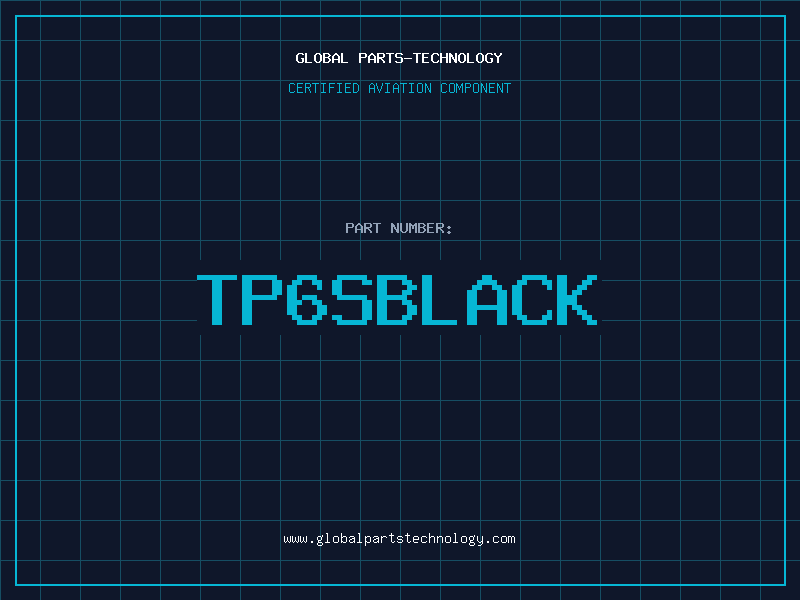Aviation Part TP6SBLACK