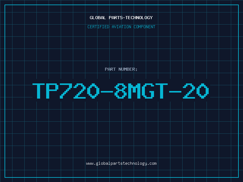 Aviation Part TP720-8MGT-20