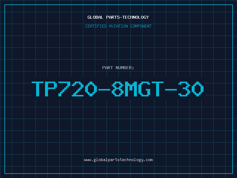 Aviation Part TP720-8MGT-30