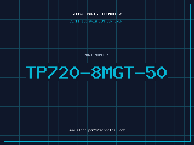 Aviation Part TP720-8MGT-50