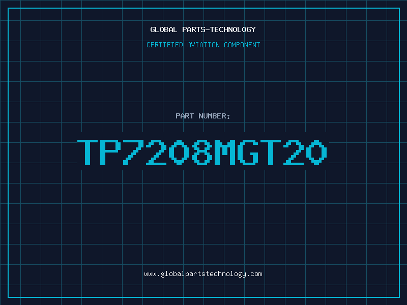 Aviation Part TP7208MGT20