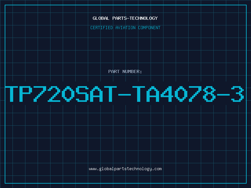 Aviation Part TP720SAT-TA4078-3