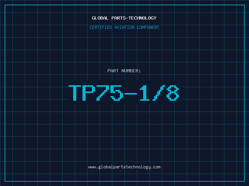 Aviation Part TP75-1/8
