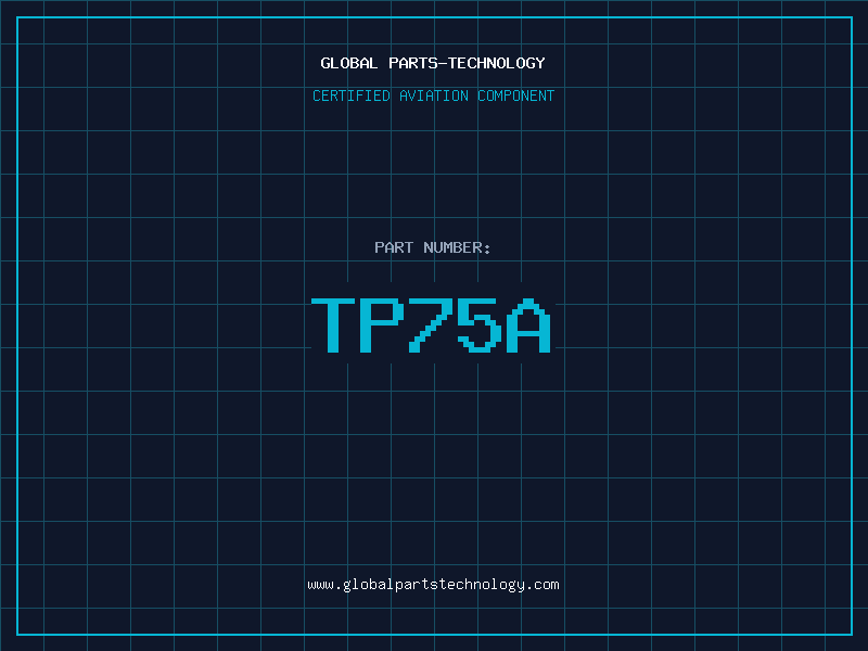Aviation Part TP75A
