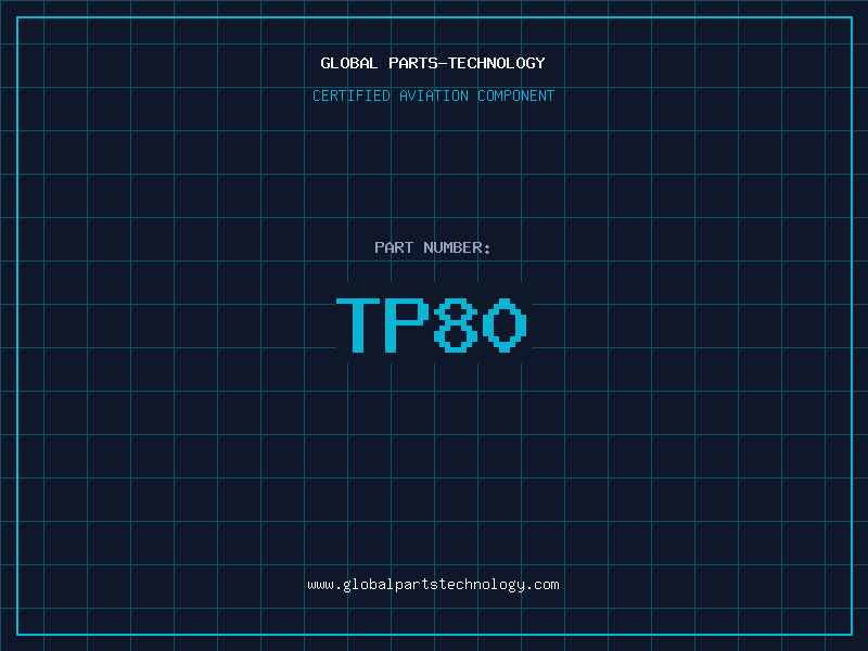 Aviation Part TP80