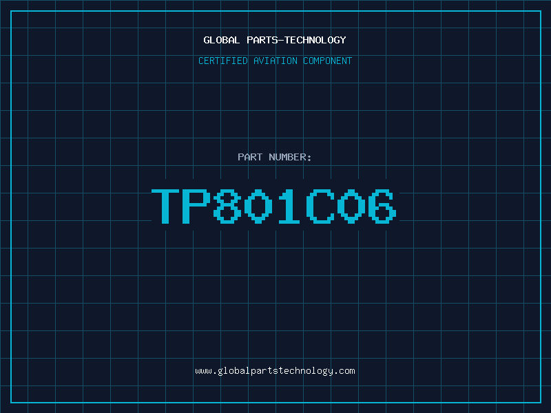 Aviation Part TP801C06