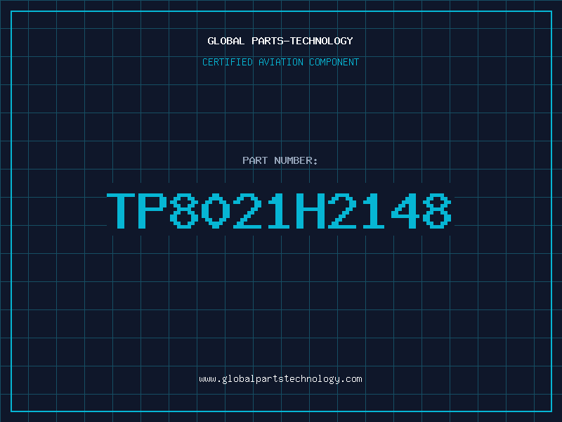 Aviation Part TP8021H2148