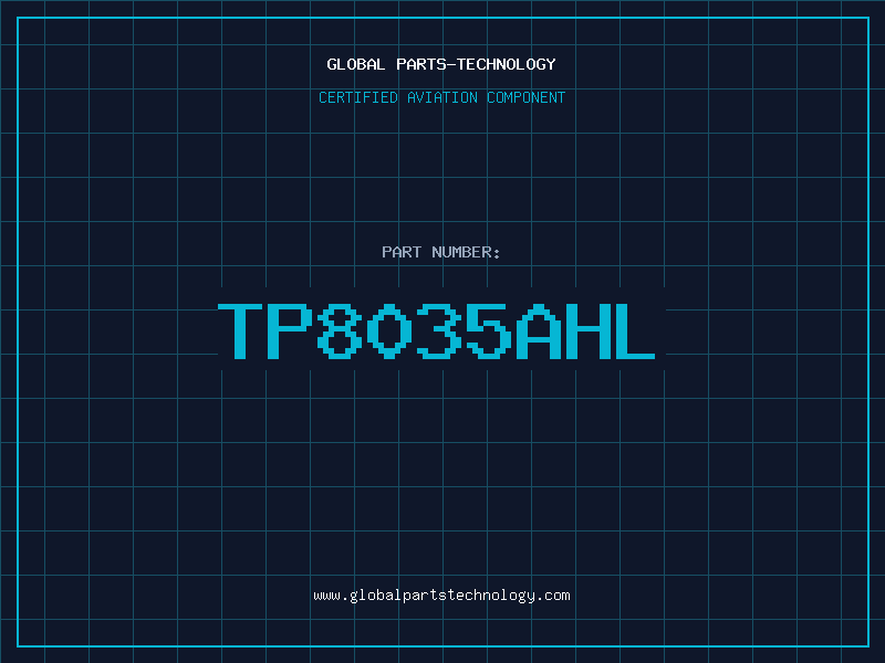 Aviation Part TP8035AHL