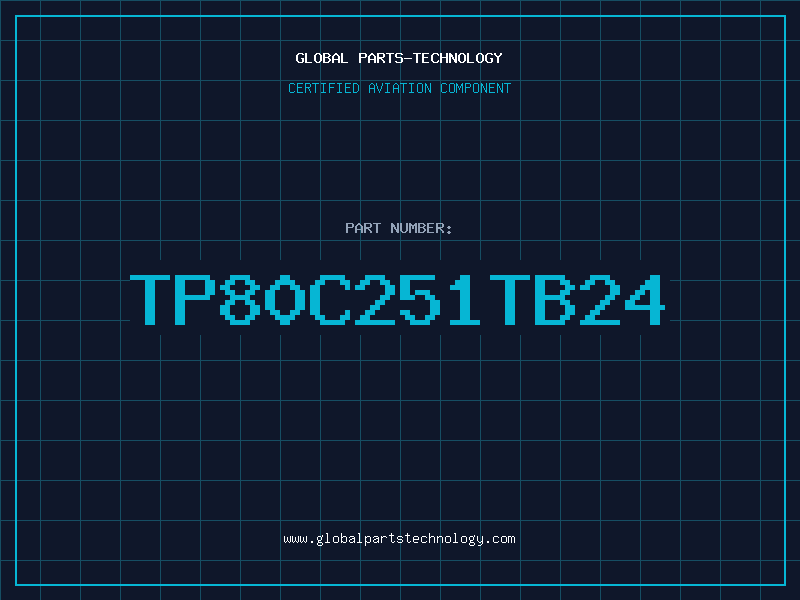 Aviation Part TP80C251TB24