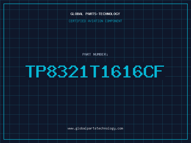 Aviation Part TP8321T1616CF