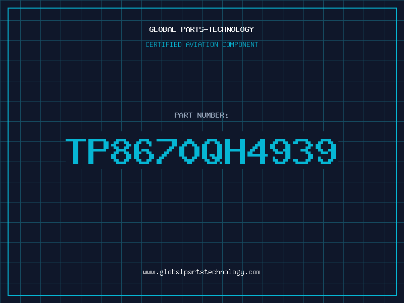 Aviation Part TP8670QH4939