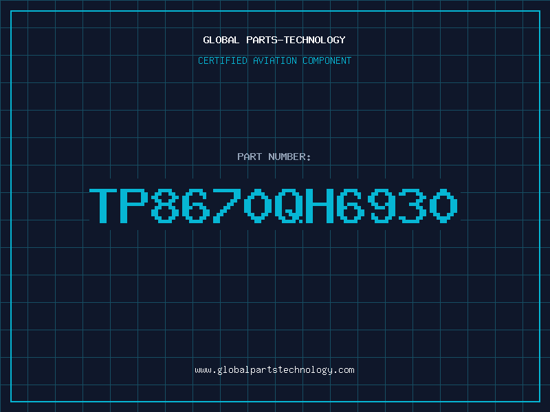 Aviation Part TP8670QH6930