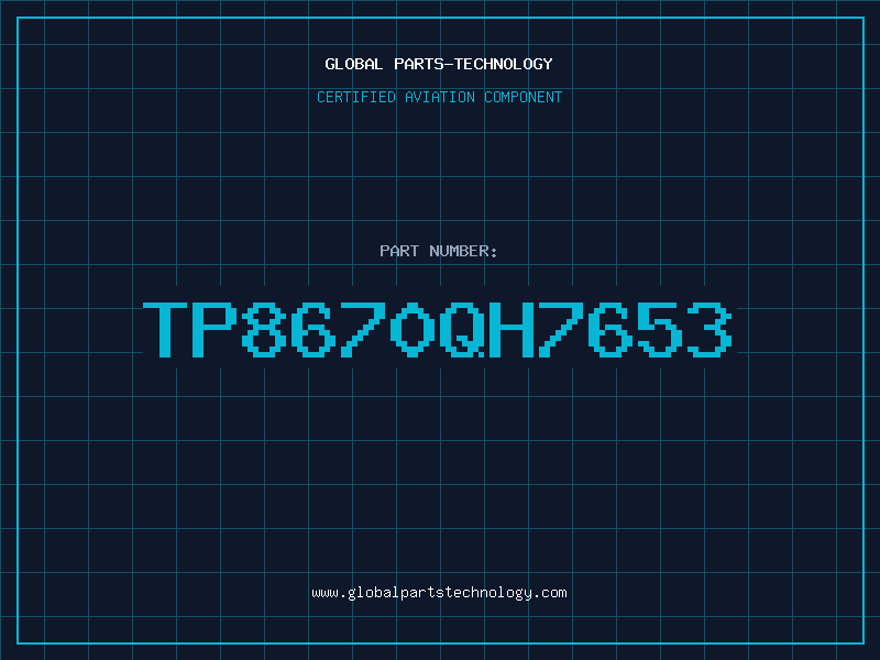 Aviation Part TP8670QH7653