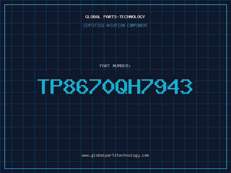 Aviation Part TP8670QH7943