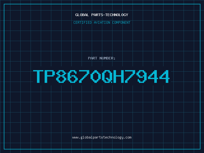 Aviation Part TP8670QH7944