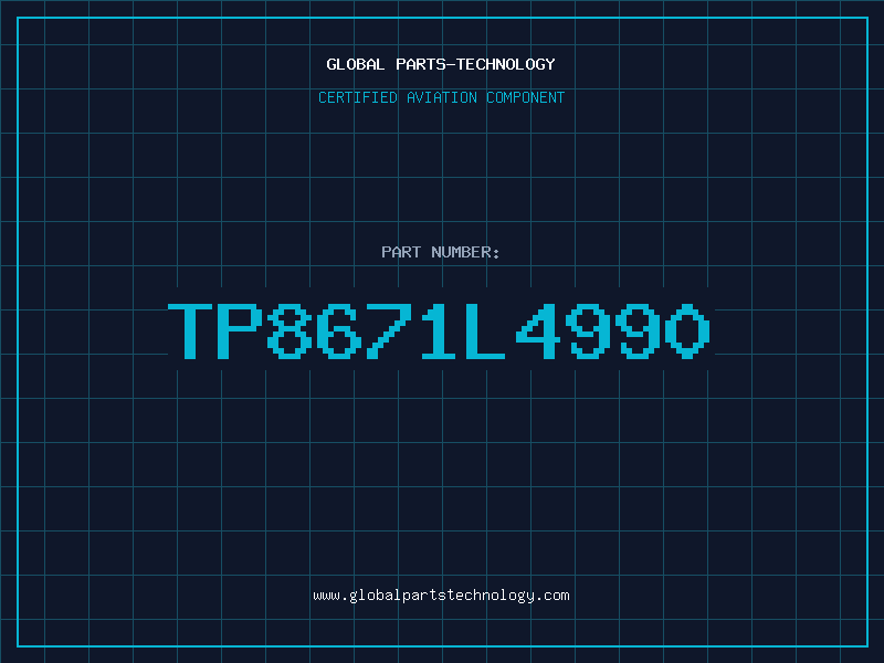 Aviation Part TP8671L4990