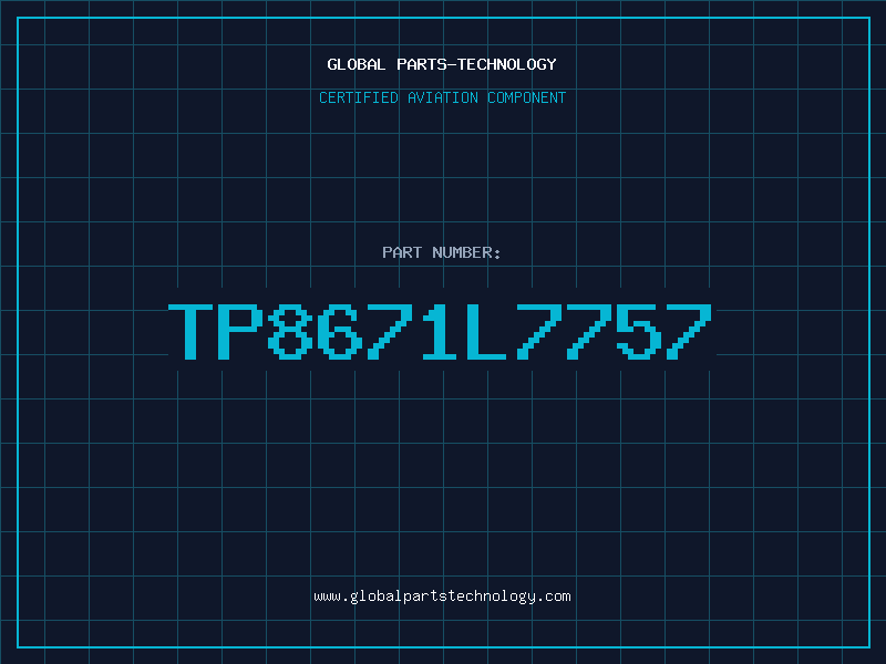 Aviation Part TP8671L7757